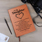 To My Daughter I Am So Proud Of You Vegan Leather Graphic Journal