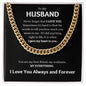 To My Husband, My Everything Cuban Link Chain