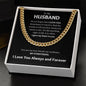 To My Husband, My Everything Cuban Link Chain