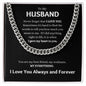 To My Husband, My Everything Cuban Link Chain