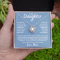 To My Daughter Given Me Many Reasons Love Knot Necklace
