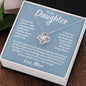 To My Daughter Given Me Many Reasons Love Knot Necklace