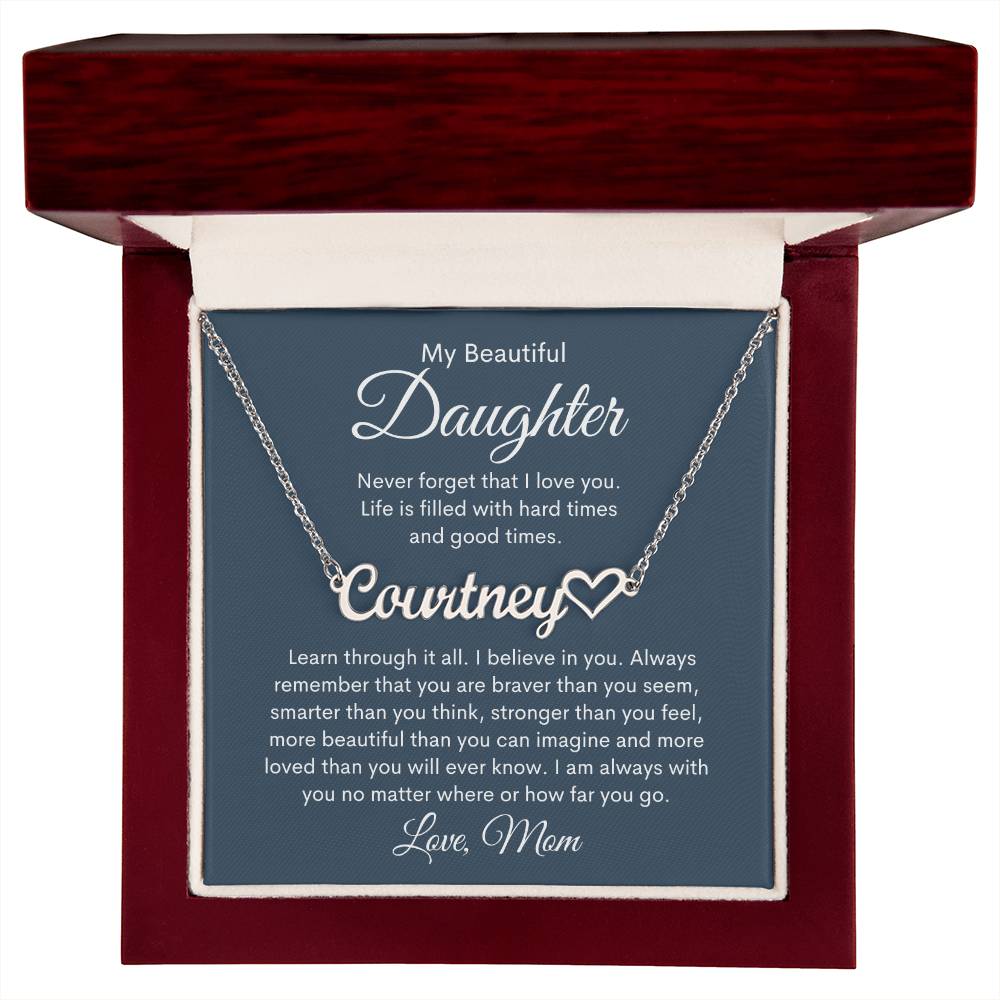 My Beautiful Daughter, Love Mom Personalized Heart Name Necklace
