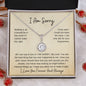 I Am Sorry Eternal Hope Necklace