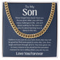 To My Son Love You Forever Cuban Link Chain