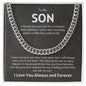 To My Son Cuban Link Chain
