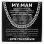 My Man My Everything Cuban Link Chain