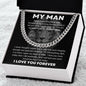 My Man My Everything Cuban Link Chain
