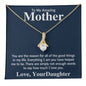 To My Amazing Mother You Are The Reason Alluring Beauty Necklace
