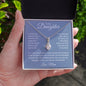 To My Daughter Alluring Beauty Necklace