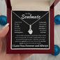 To My Soulmate Alluring Beauty Necklace