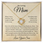 My Loving Mom, Always Keep You In My Heart, Love Your Son Love Knot Necklace