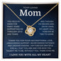 To My Loving Mom Love Knot Necklace