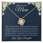 To My Beautiful Mom, From Daughter Love Knot Necklace