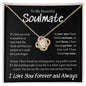 To My Beautiful Soulmate Love Knot Necklace