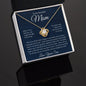 To My Beautiful Mom, Love Your Son Love Knot Necklace