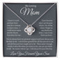 My Loving Mom, Love You Forever, Your Son Love Knot Necklace