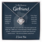 To My Amazing Girlfriend Love Knot Necklace