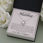 To My Mama Always Your Little Girl Love Knot Necklace