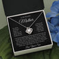 To My Beautiful Mother, You Are My World, Love Your Son Love Knot Necklace
