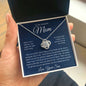 To My Beautiful Mom, Love Your Son Love Knot Necklace