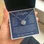 To My Daughter Love You Forever, Love Knot Necklace