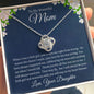 To My Beautiful Mom, From Daughter Love Knot Necklace