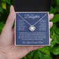 To My Daughter Love You Forever, Love Knot Necklace
