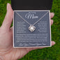 My Loving Mom, Love You Forever, Your Son Love Knot Necklace