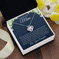 To My Beautiful Mom, From Daughter Love Knot Necklace