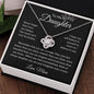 To My Daughter Straighten Your Crown Love Knot Necklace