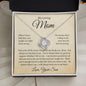 My Loving Mom, Always Keep You In My Heart, Love Your Son Love Knot Necklace