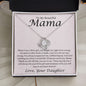 To My Mama Always Your Little Girl Love Knot Necklace