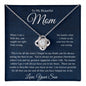 To My Beautiful Mom, Love Your Son Love Knot Necklace
