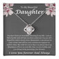 To My Beautifyl Daughter Incredible Blessing Love Knot Necklace