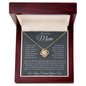 My Loving Mom, Love You Forever, Your Son Love Knot Necklace
