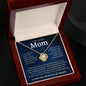 To My Loving Mom Love Knot Necklace