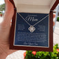 To My Beautiful Mom, Love Your Son Love Knot Necklace