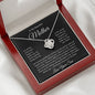 To My Beautiful Mother, You Are My World, Love Your Son Love Knot Necklace