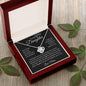 To My Daughter Straighten Your Crown Love Knot Necklace