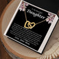 To My Beautiful Daughter Never Forget That I Love You Interlocking Hearts Necklace