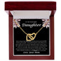 To My Beautiful Daughter Never Forget That I Love You Interlocking Hearts Necklace