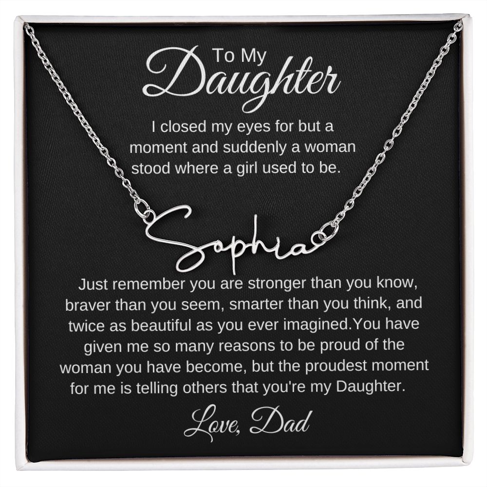 To My Daughter, Love Dad Signature Style Name Necklace