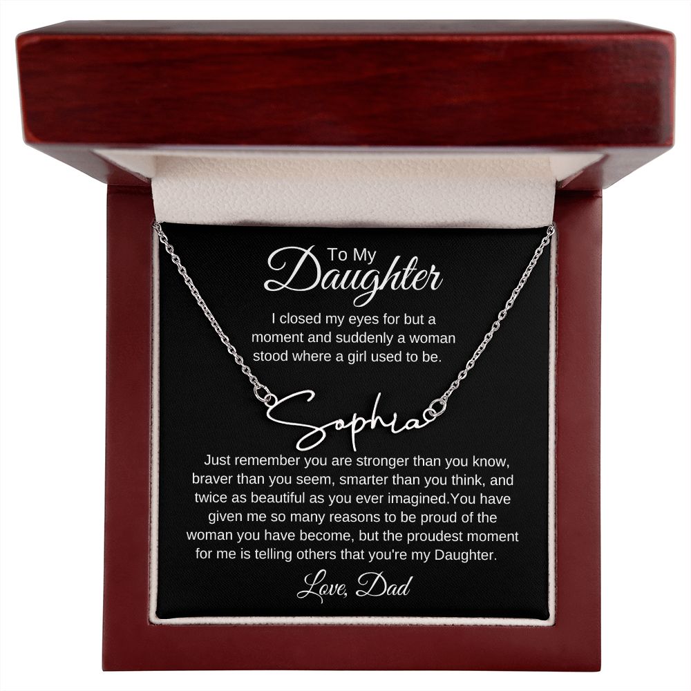 To My Daughter, Love Dad Signature Style Name Necklace