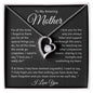 To My Amazing Mother, I Love You Forever Love Necklace