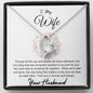 To My Wife, Amazing Life Forever Love Necklace