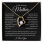 To My Amazing Mother, I Love You Forever Love Necklace