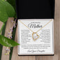 To My Amazing Mother Forever Love Necklace