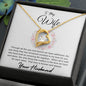 To My Wife, Amazing Life Forever Love Necklace
