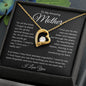 To My Amazing Mother, I Love You Forever Love Necklace